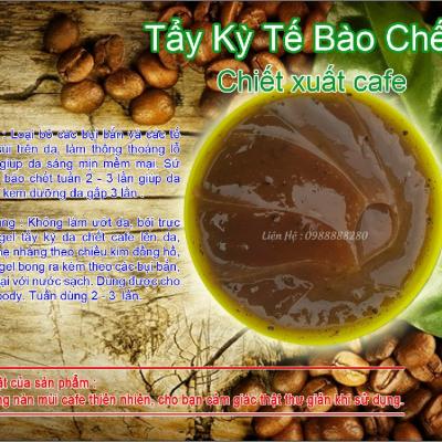 TẨY TẾ BÀO CHẾT CAFE